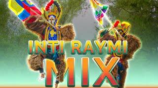 MixInti Raymi 2024JuyayayMoviditoZapateando JuayayayBailaloChiki corazon Fin de Año
