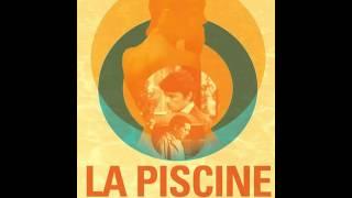 La Piscine générique Michel Legrand La Piscine 1969