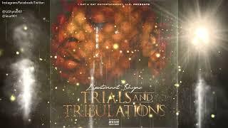 Trials & Tribulations Official Audio