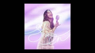 Diana Danielle - Shine On Official Audio