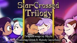 The Owl House Star-Crossed Trilogy  Original EP by Meelz@notsoaveragefangirl @MelodySnowflakeVA