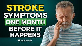 7 Stroke Symptoms One Month Before It Happens