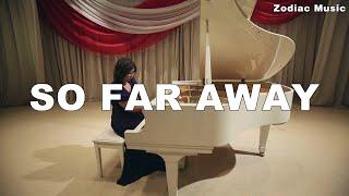 So Far Away - Best English Songs 2023 - New Timeless Top Hits Playlist 2023
