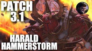 Harald Hammerstorm and Patch 3.1