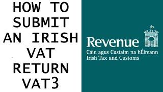 How to Submit an Irish VAT3 VAT Return