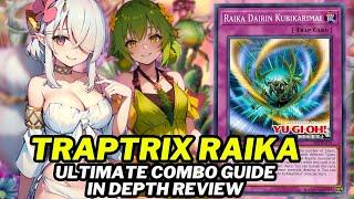Traptrix Raika Deck In Depth Combo Guide Best Way To Play Deck List + New Card Analysis