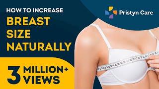 How To Increase Breast Size Naturally  Breast Enlargement