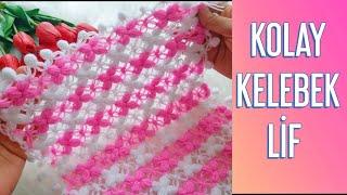 Örenhanım Gökçe - Çeyizlik Çokk kolay kelebek  lif yapılışı kolay lif modelleri easy crochet