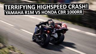 HORRIFYING HIGHSPEED CRASH Yamaha R1M vs Honda CBR 1000RR