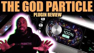 The God Particle PLUGIN Review By Jaycen Joshua and Cradle