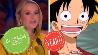 Luffy Sings In Americas Got Talent - Funny Video