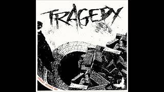 Tragedy st Full LP