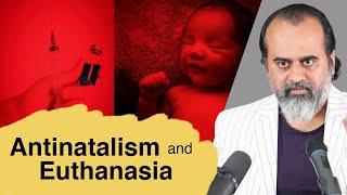 On Antinatalism and Euthanasia  Acharya Prashant with Ahimsa Fellows 2023