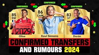 FIFA 25  NEW CONFIRMED TRANSFERS & RUMOURS  ft. Xavi Simons Olise Jhon Duran... etc