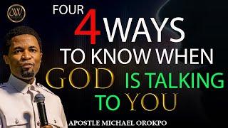 HOW TO UNDERSTAND THE SPEAKING OF GOD  APOSTLE MICHAEL OROKPO