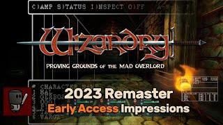 First Impressions Early Access - Wizardry Proving Grounds of the Mad Overlord 2023 Remaster