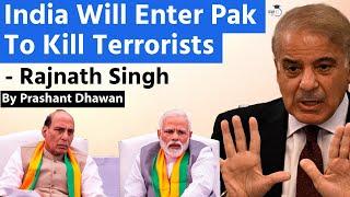 India Will Enter Pak To Eliminate Terrorists Says Indias Defence Minister  Pakistan is Angry