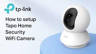 How to Setup Tapo Smart Home WiFi Camera C200 C210 TC70