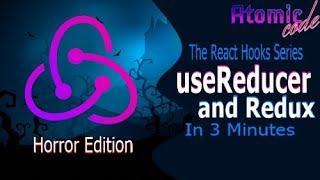 useReducer and Redux in 3 minutes Horror Edition - The React Hooks series