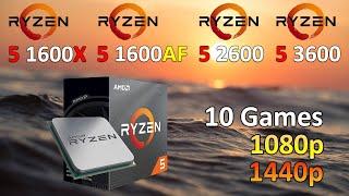 Ryzen 5 1600X vs Ryzen 5 1600AF vs Ryzen 5 2600 vs Ryzen 5 3600 - Test in 10 Games  1080p and 1440p