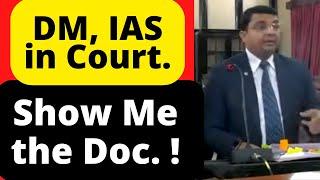 DM IAS Appears in Court. Show me the Doc. #PatnaHighCourt #law #legal #Advocate #LawChakra