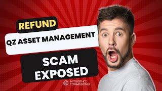 QZ Asset Management Scam Get Your Money Back