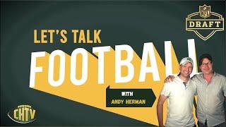 Lets Talk Football with Andy Herman Whats Gutey cookin?