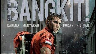FILM ACTION DRAMA INDONESIA  BANGKIT 2016 FULL MOVIE