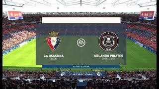 FIFA 23 CA OSASUNA VS ORLANDO PIRATES