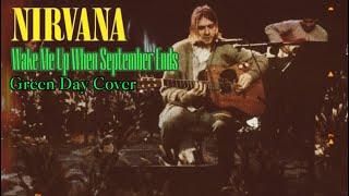 Nirvana - Wake me up when september ends Unplugged Remix