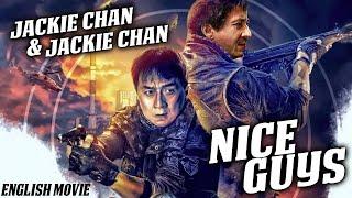 NICE GUYS - Hollywood Movie  Jackie Chan & Jackie Chan In Superhit Action Comedy Movie In English