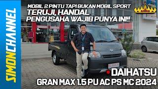 DAIHATSU GRAN MAX PICK 1.5 AC PS MC GMRP 2024 - DAIHATSU LAMPUNG - SIMON CHANNEL