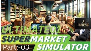 Supermarket simulator part-3  new shelf unboxing  New products dilevery