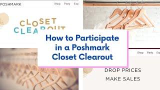 How to Participate in a Poshmark Closet Clearout