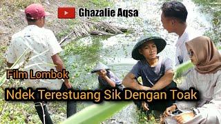 Ndarak Restu Dengan Toak  Film Lombok