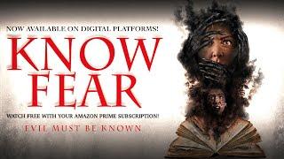 KNOW FEAR - Official Clip 4 - Watch FREE with your Prime Subscription