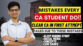 Mistakes EVERY CA student do How I cleared CA inter in first attempt STRATEGY to clear CA exam