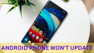 Why My Android Phone Won’t Update? Here’s How to Force Update Android Phone Immediately 7 Ways