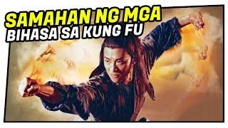 Samahan ng mga Bihasa sa Kung Fu  Tagalog Dubbed ᴴᴰ┃Movie 2023 #006