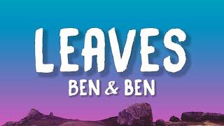 Ben & Ben - Leaves Lyrics