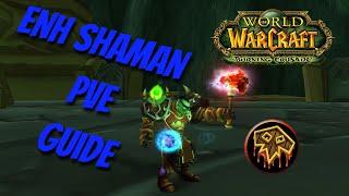 Энх шаман ПВЕ Гайд  Enhancement Shaman PVE Guide  WoW Burning Crusade TBC