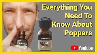 Everything You Need To Know About PoppersAmyl Nitrate 2023 Timestamps In The Description