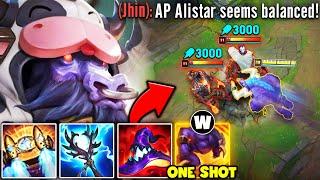 Alistar but I build full AP and kill you with ONE combo THIS IS LITERAL ABUSE