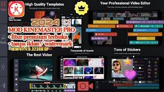 KINEMASTER PREMIUM EDITOR VIDEO PROFESIONAL  PEMUTAR DAN EDITOR VIDEO TERBAIK 2024