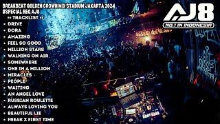 BREAKBEAT GOLDEN CROWN MIX STADIUM JAKARTA 2024 SPECIAL REQ AJ8