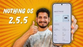 MAJOR CAMERA UPDATE Nothing OS 2.5.5 for Nothing Phone 2A Nothing Trying to Make it DSLR