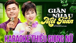 Karaoke Song Ca Thiếu Giọng Nữ Giận Nhau Một Tuần 2 - Duy Phương Mỹ Linh