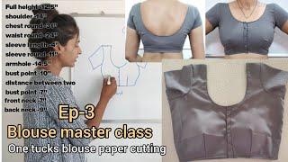  Ep-3  One tucks blouse cutting and stitching ️  simple blouse paper cutting easy method