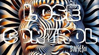 Lose  Control - Original New Music  Visualizer  by Bungieboi