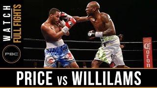 Price vs Williams FULL FIGHT February 21 2017 - PBC on FS1